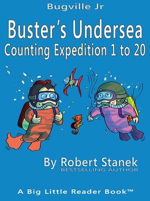 cover image of Buster's Undersea Counting Expedition 1 to 20